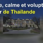 Luxure, calme et volupté à la cour de Thaïlande