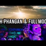 MON VOYAGE EN THAILANDE - KOH PHANGAN & FULL MOON