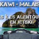 Langkawi en Malaisie - Tour de jet ski entre les îles alentours