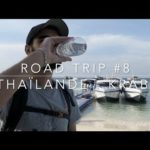 ROAD TRIP #8: Thaïlande - Krabi
