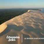 Les plaisirs du Bassin d'Arcachon - Échappées belles