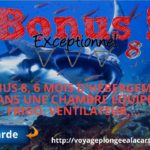 Devenir moniteur de plongée, bonus 8, 6 mois d'hébergement, chambre équipée frigo, ventilateur,....