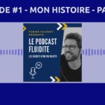 "J'AI COMPRIS MA FRUSTRATION" - MON HISTOIRE - PARTIE 1
