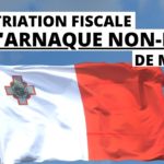 EXPATRIATION à MALTE : L'ARNAQUE non-DOM  ??