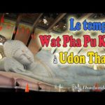 Thaïlande : le Wat Pha Pu Kon dans la province d'Udon Thani (I-San)