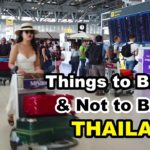 Things to bring & not to bring to Thailand #livelovethailand
