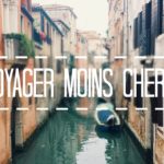 Comment voyager moins cher ?