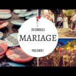 20 CONSEILS POUR UN MARIAGE PAS CHER !